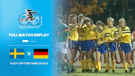 Suecia vs Alemania | Partido por el tercer puesto | Copa Mundial del Fútbol Femenino de la FIFA RP China 1991™ | Partido Completo