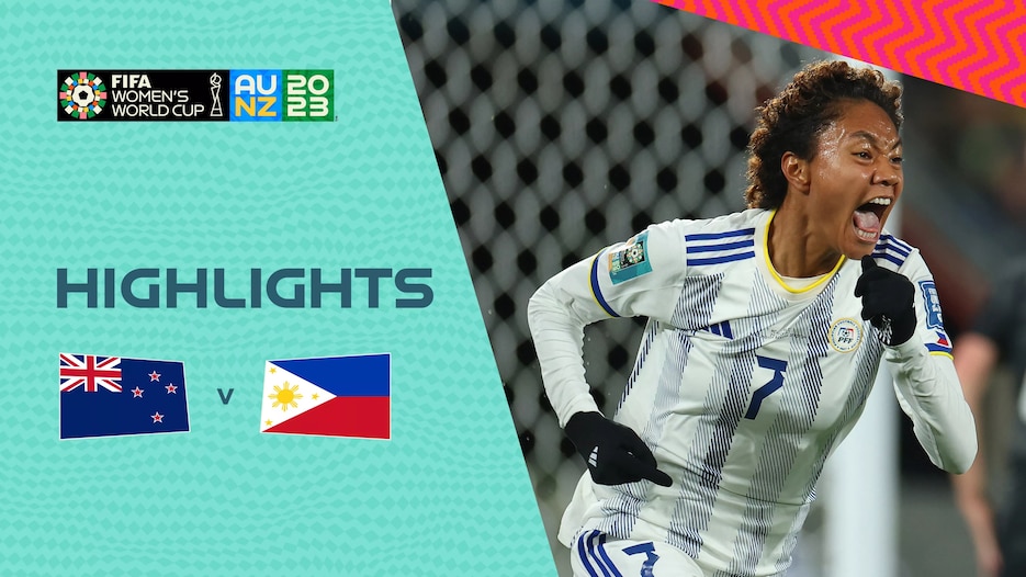 New Zealand v Philippines | Group A | FIFA Women's World Cup Australia & New Zealand 2023™ | Highlights