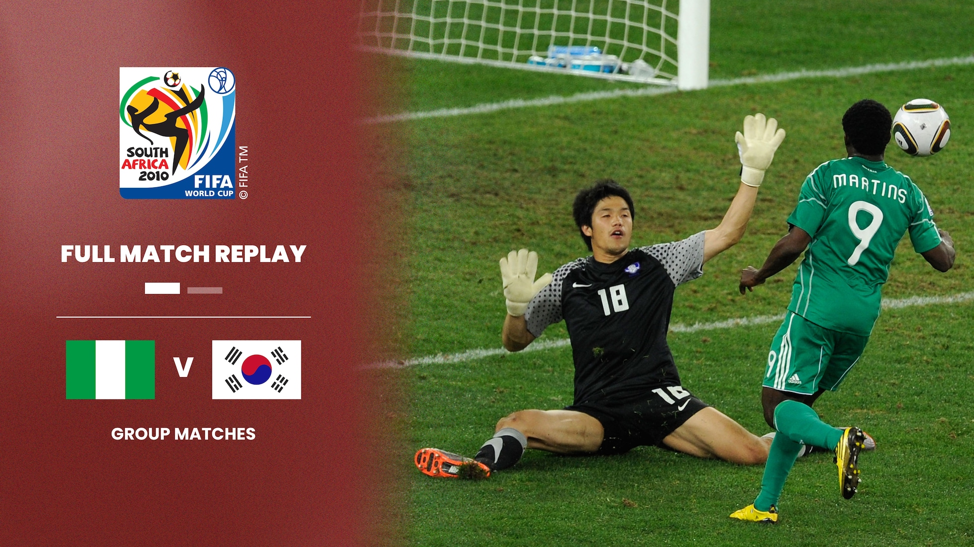 Nigeria - Corea del Sud | Gruppo B | Coppa del Mondo FIFA Sudafrica 2010 | Match completo