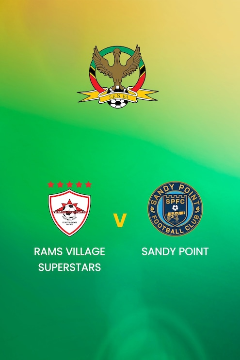 Rams Village Superstars - Sandy Point | SKNFA Premier League 2025 | Match complet