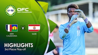 Nova Caledônia x Taiti | Disputa do 3º lugar | OFC U-16 Men's Championship | Melhores momentos