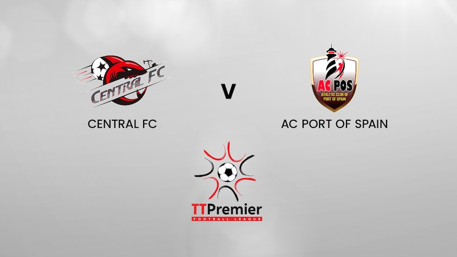 Central FC v AC Port of Spain | TT Premier Football League | Match Completo