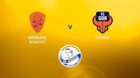 Brisbane Roar FC v FC Goa | Group A | Bhausaheb Bandodkar Memorial Trophy (2nd Edition) | Full Match Replay