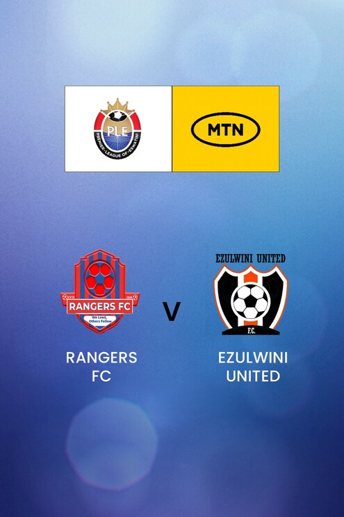 Rangers FC - Ezulwini United FC | MTN Premier League | Eswatini 2024/25 | Match Complet