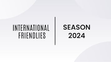 2024 International Friendlies