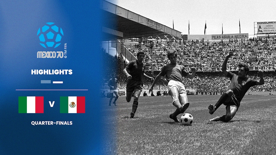 Italia vs México | Cuartos de final | Copa Mundial de la FIFA México 1970™ | Highlights