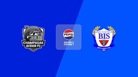 Champasak Avenir FC - BIS Master FC | Lao League 1 2025/26
