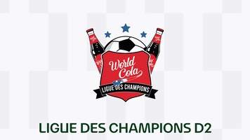 World Cola Ligue des Champions D2