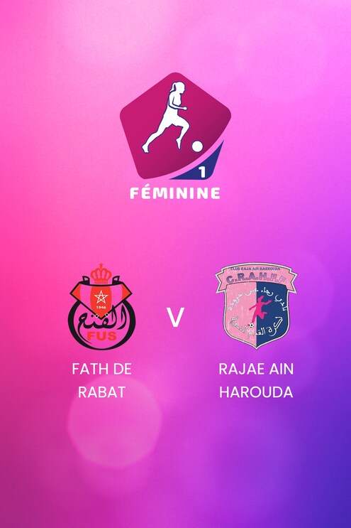 Fath de Rabat - Rajae Ain Harouda | Frauen D1-Meisterschaft 2024-25 | Livestream| Spiel in voller Länge