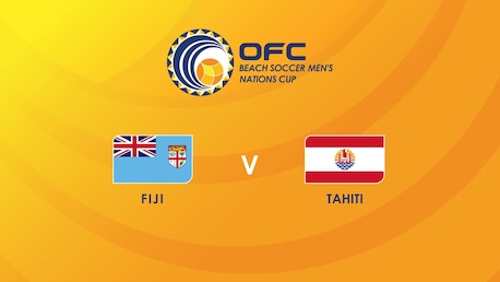  Fiji v Tahiti | Group Stage | OFC Beach Soccer Men's Nations Cup | Full Match Replay