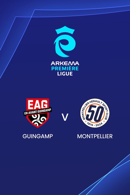 Guingamp - Montpellier | Arkema Première Ligue 2024/25 | Match complet