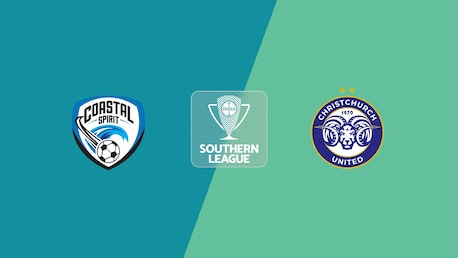 Coastal Spirit x Christchurch United | Liga Sul | Liga Nacional 2025 | Jogo completo
