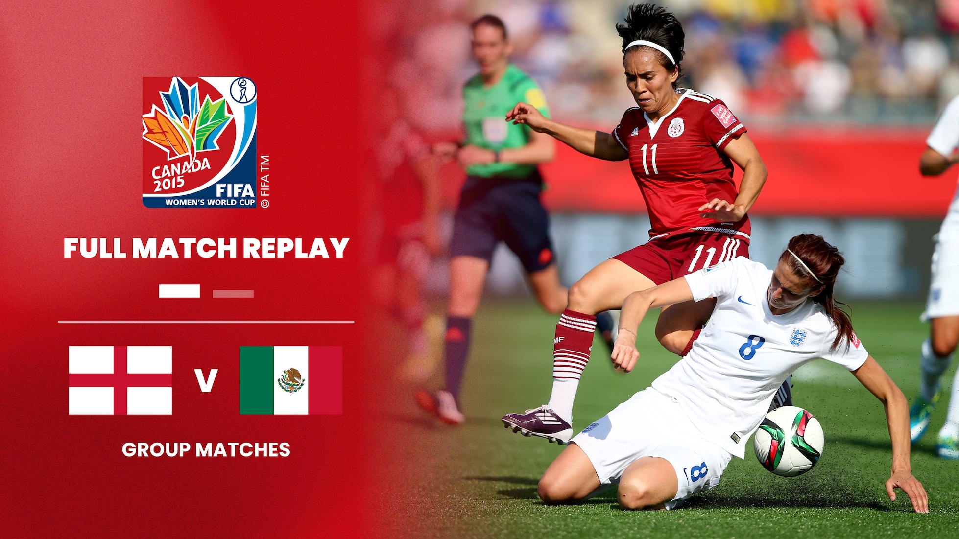 England - Mexiko | Gruppe F | FIFA Frauen-Weltmeisterschaft Kanada 2015™ | Spiel in voller Länge