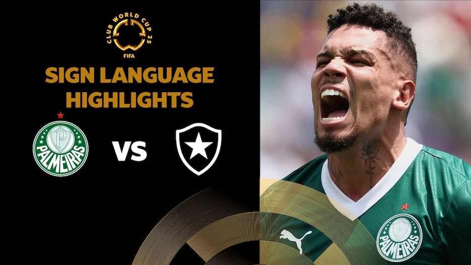 Palmeiras x Botafogo | Oitavas de final | FIFA Club World Cup 2025™ | Melhores momentos (Linguagem de sinais)