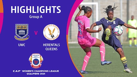 University of Western Cape - Herentals Queens FC | Gruppenphase | CAF Women’s Champions League | COSAFA Qualifier 2024 | Highlights