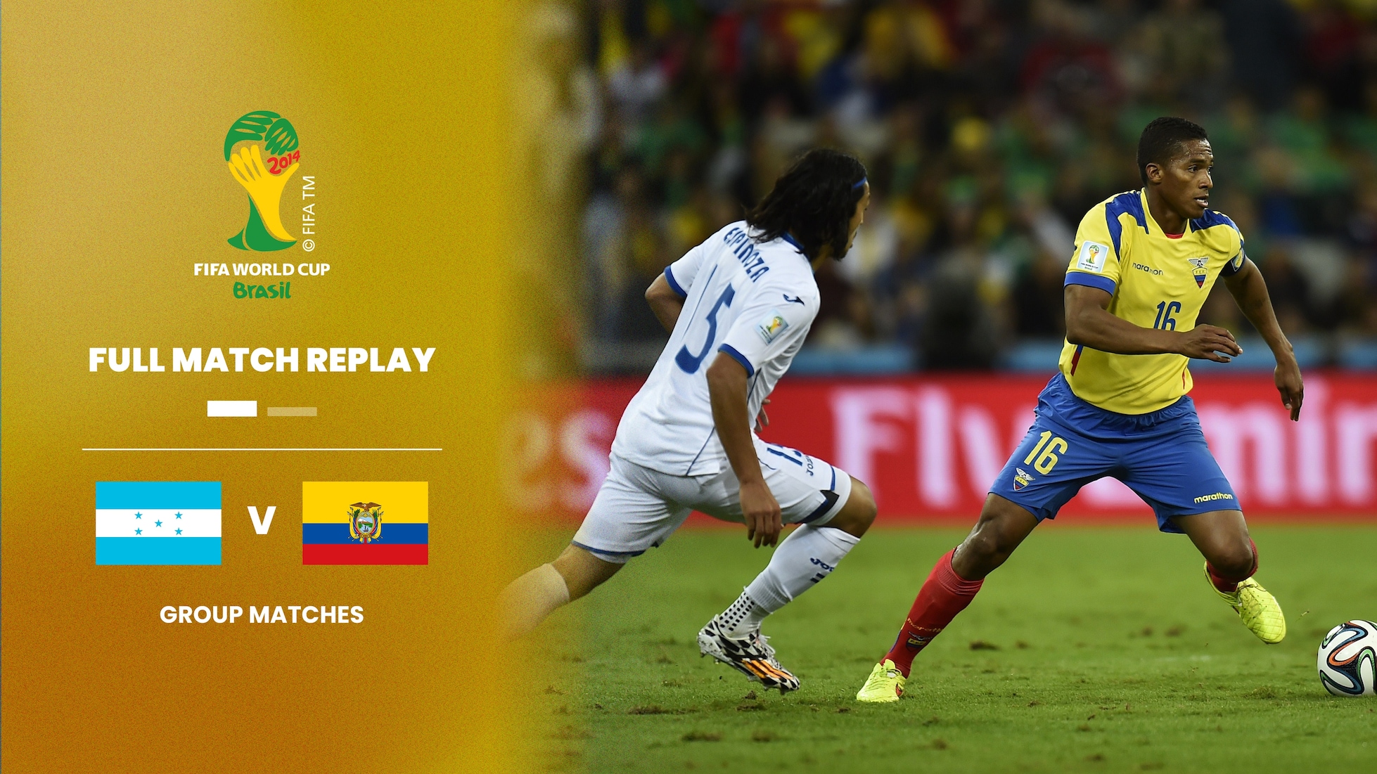 Honduras x Equador | Grupo E | Copa do Mundo da FIFA Brasil 2014™ | Jogo completo