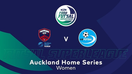 Papakura City x NRF vs Hawkes Bay Futsal | SuperLiga de Fútbol Sala Ford 2025 (Femenina) | Partido completo