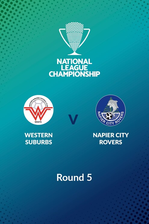 Western Suburbs vs Napier City Rovers | Men's National League Championship 2024 | Partido completo