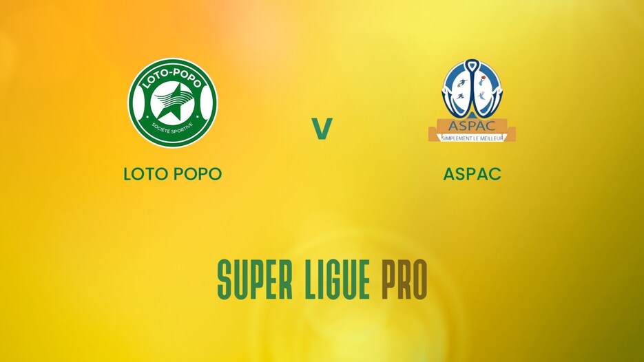 Loto Popo - ASPAC | Super Ligue Pro | Benin | Spiel in voller Länge