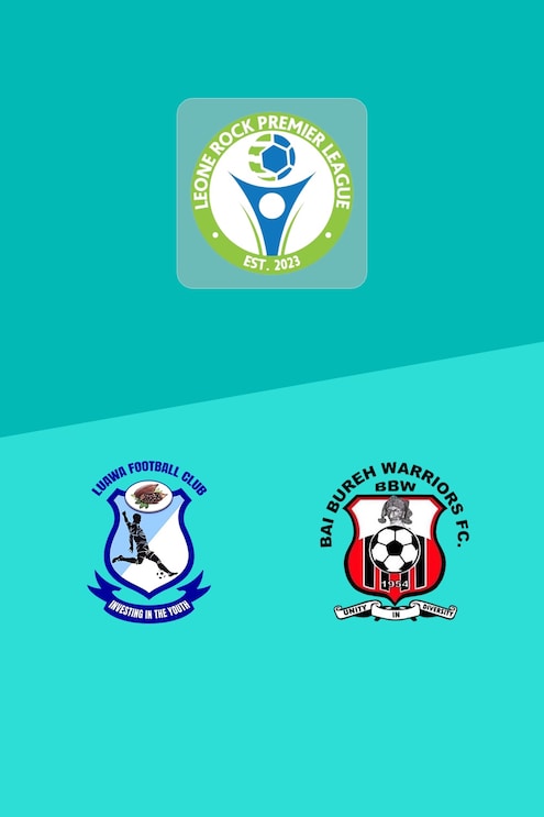 Luawa FC - Bai Bureh Warriors FC | Leone Rock Premier League 2024/25 | Match complet