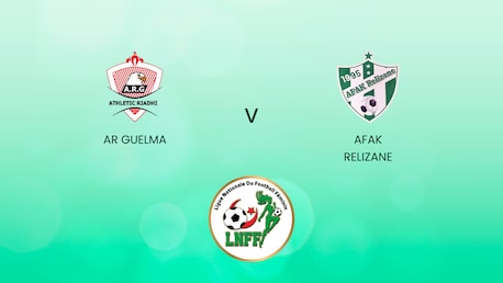 AR Guelma - AFAK Relizane | Championnat National D1 2024/25 | Algeria | Match completo