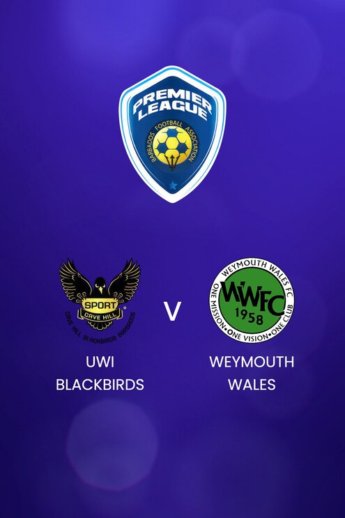 UWI Blackbirds - Weymouth Wales | BFA Premier League 2025 | Match completo