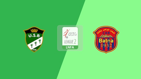 US Biskra v CA Batna | Ligue 2 2025/26 | Full Match Replay
