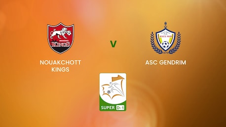 Nouakchott Kings - ASC Gendrim | Super D-1 2024/25 | Mauritania | Spiel in voller Länge