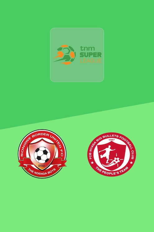Songwe Border United - FCB Nyasa Big Bullets | TNM Super League 2025 | Spiel in voller Länge