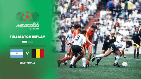 Argentina - Belgio | Semifinali | Coppa del mondo FIFA Messico 1986 | Match completo