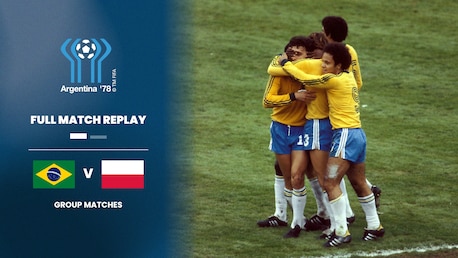 Brasil vs Polonia | Segunda Fase - Grupo B | Copa Mundial de la FIFA Argentina 1978™ | Partido Completo