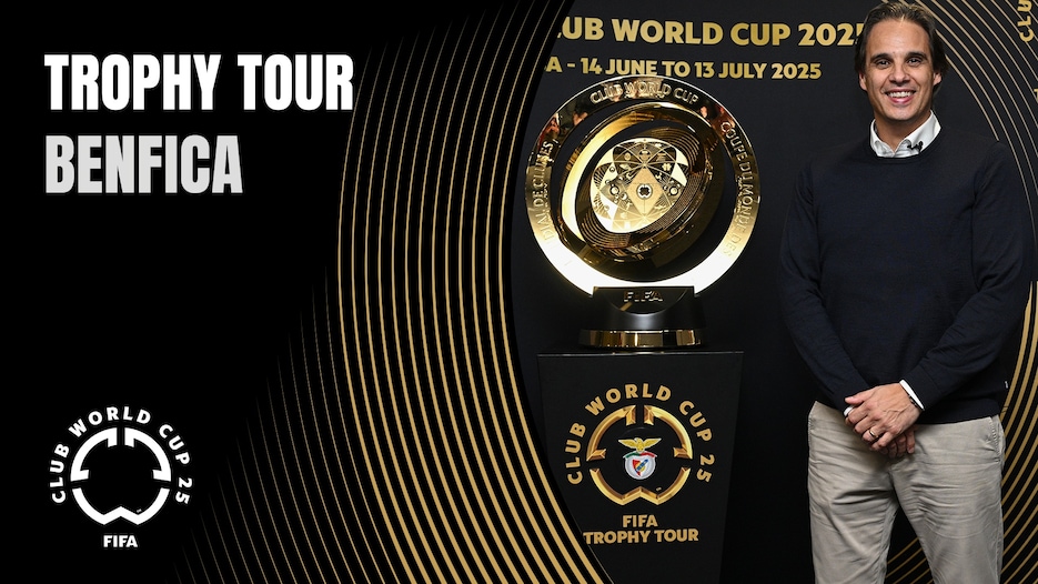 Benfica | Tour do Troféu da FIFA Club World Cup 2025™