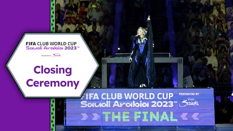 Closing Ceremony | FIFA Club World Cup Saudi Arabia 2023™