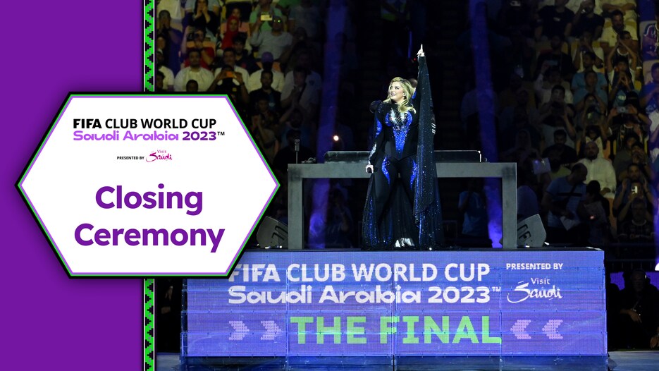 Closing Ceremony | FIFA Club World Cup Saudi Arabia 2023™