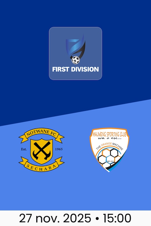 Notwane FC - Majweng FC | First Division League 2025/26