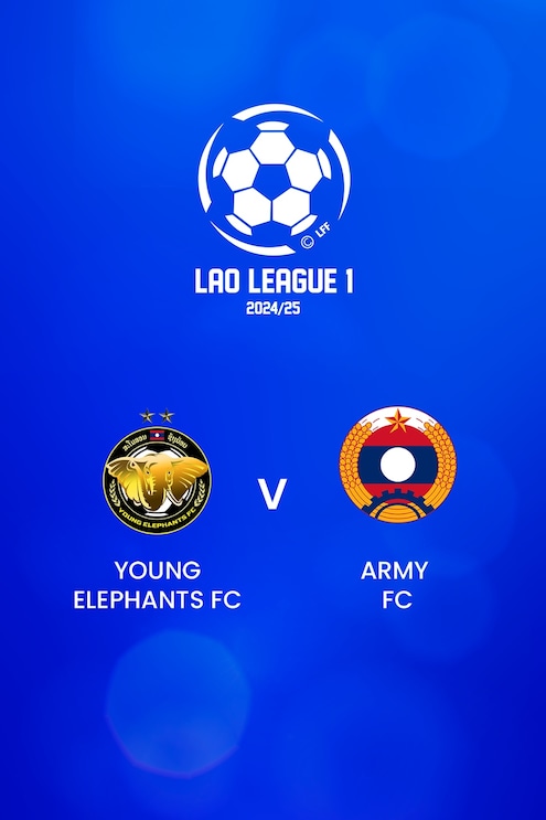 Young Elephants FC - Army FC | Lao League 1 2024/25 | Match completo