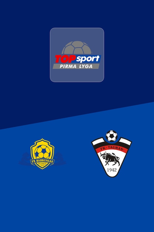 Babrungas - Tauras | Pirma Lyga 2025 | Spiel in voller Länge