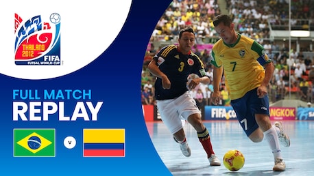 Brasil vs Colombia | Semifinales | Copa Mundial de Futsal de la FIFA Tailandia 2012™ | Partido Completo