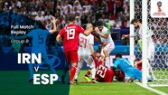 IR Iran V Spain | Group B | 2018 FIFA World Cup Russia™ | Full Match Replay