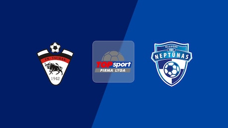 Tauras - Neptūnas | Pirma Lyga 2025 | Match completo