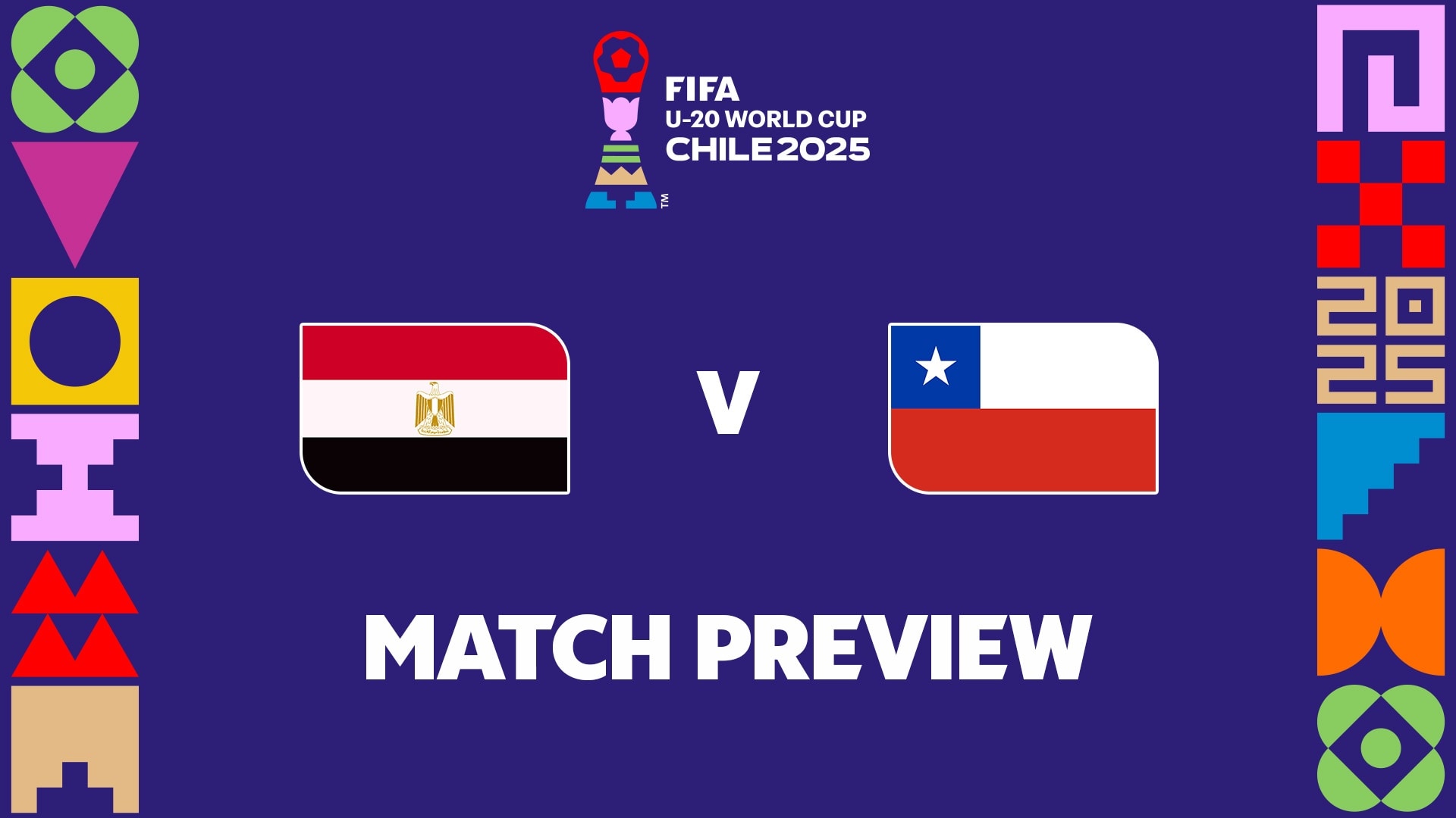 Egito x Chile | Grupo A | Copa do Mundo Sub-20 da FIFA Chile 2025™ | Prévia da partida
