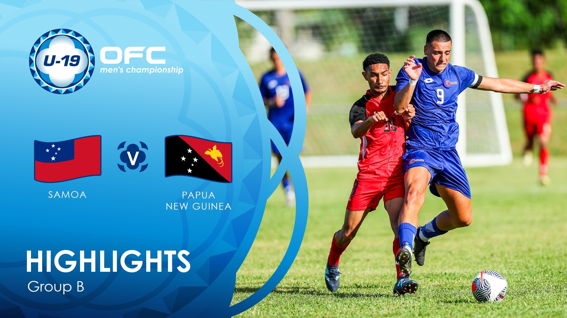 Samoa v Papua New Guinea | Group B | OFC U-19 Men's Championship | Highlights