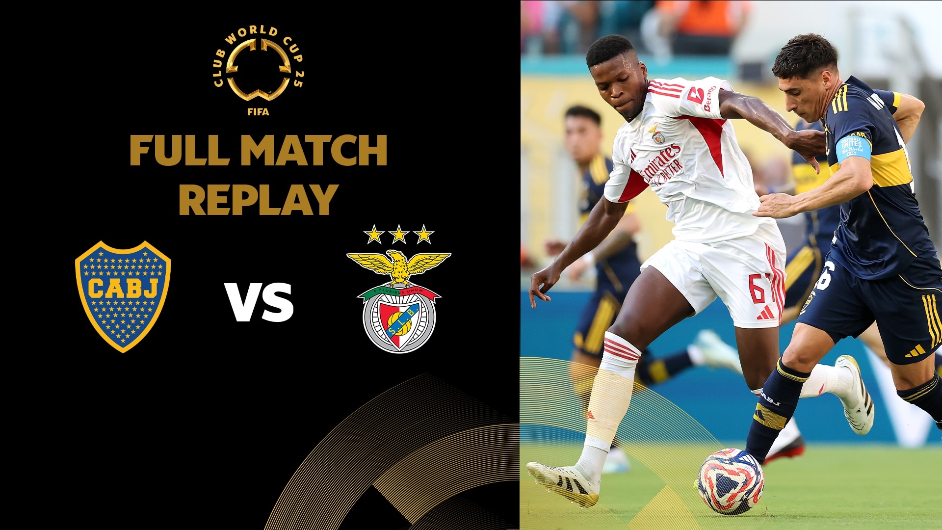 CA Boca Juniors x SL Benfica | Grupo C | FIFA Club World Cup 2025™ | Jogo completo