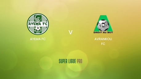 Ayema FC x Avrankou FC | Super Ligue Pro 2024/25 | Jogo completo