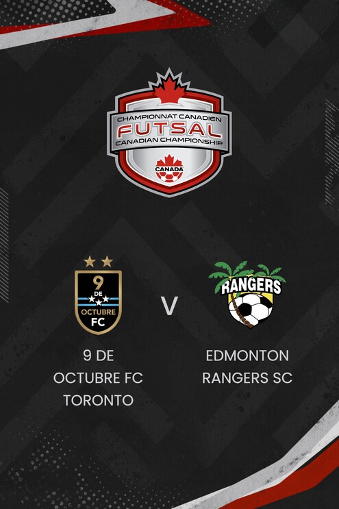 9 de Octubre FC Toronto - Edmonton Rangers SC | Kanadische Futsal-Meisterschaft der Männer 2025 | Spiel in voller Länge