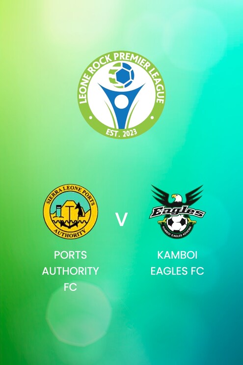 Ports Authority FC - Kamboi Eagles FC | Leone Rock Premier League | Spiel in voller Länge