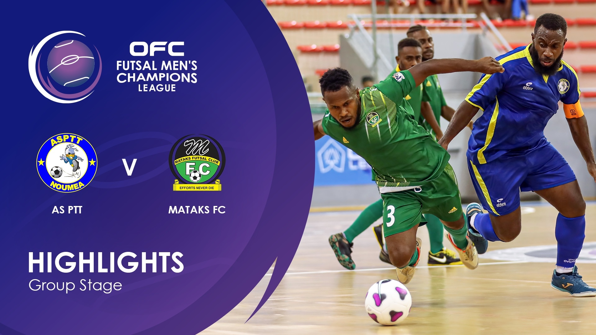 AS PTT v Mataks FC | Group Stage | OFC Futsal Men’s Champions League | Highlights