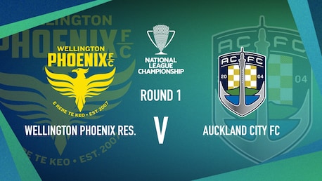 Wellington Phoenix v Auckland City | Men’s National League Championship | Highlights