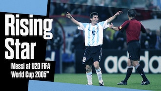 Rising Star: Messi at U20 FIFA World Cup 2005™