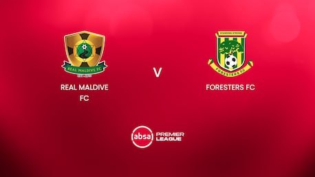 Real Maldive FC - Foresters FC | Absa Premier League 2024/25 | Match complet